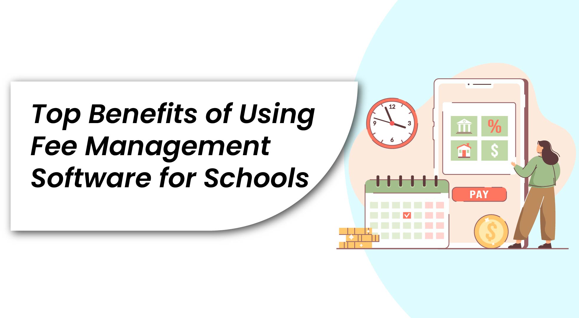 Fee Management Software for Schools to Automate Payments and Improve Revenue Management